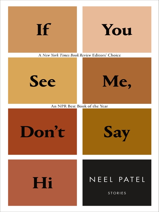 Title details for If You See Me, Don't Say Hi by Neel Patel - Wait list